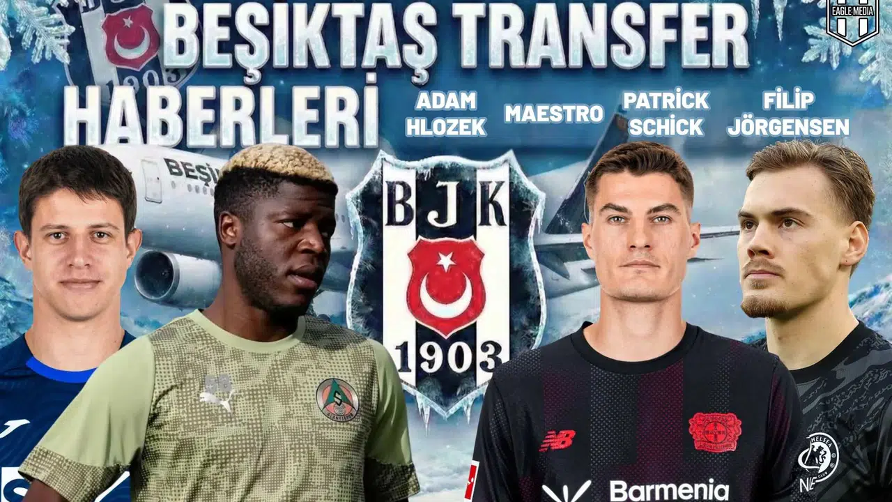 Beşiktaş transfer haberleri | 27 Ocak 2026