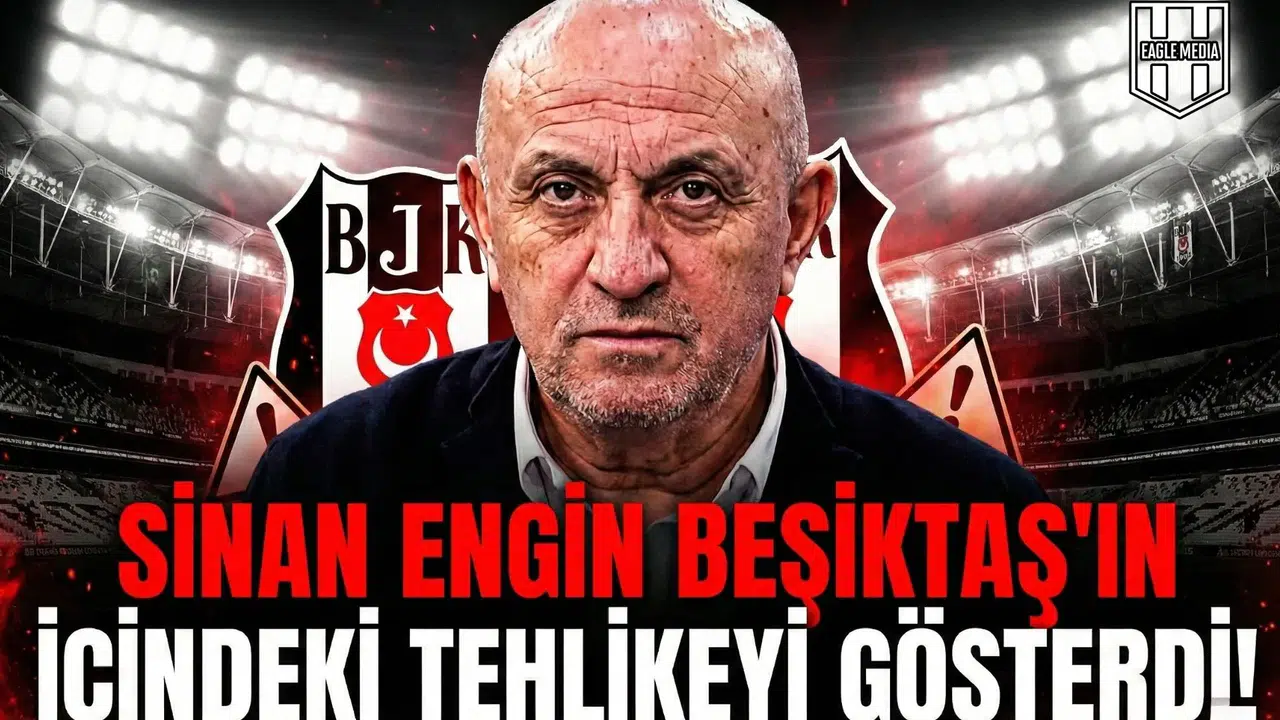 Sinan Engin Beşiktaş'ın içindeki tehlikeyi gösterdi!