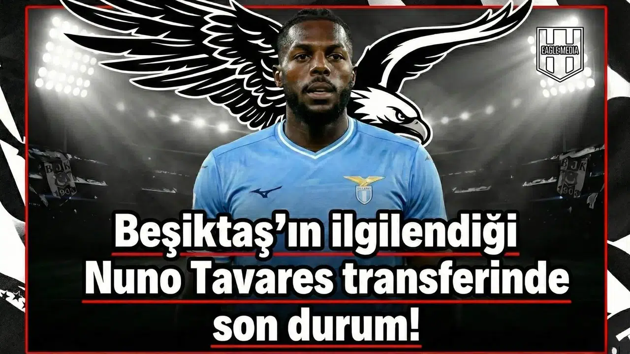 Beşiktaş’ın ilgilendiği Nuno Tavares transferinde son durum!