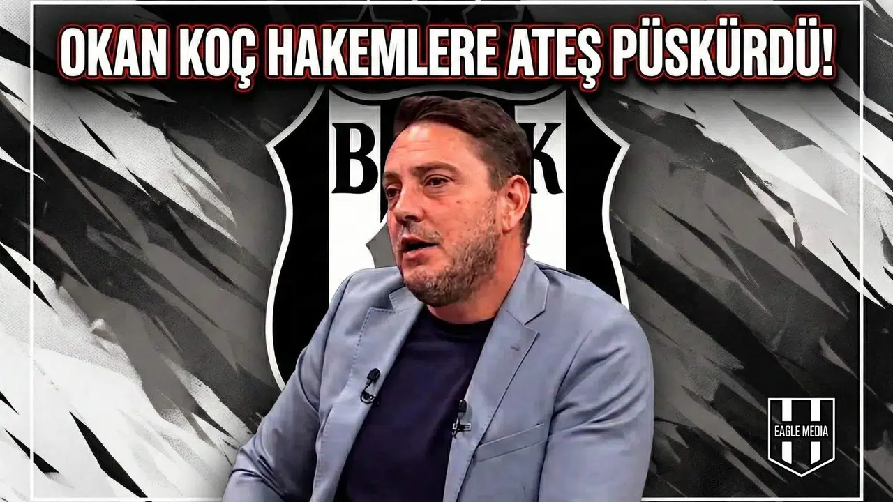 Okan Koç hakemlere ateş püskürdü!