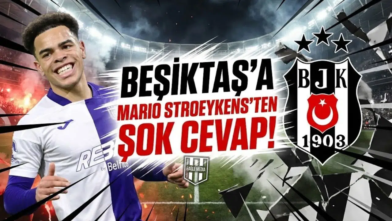Beşiktaş'a Mario Stroeykens'ten şok cevap!