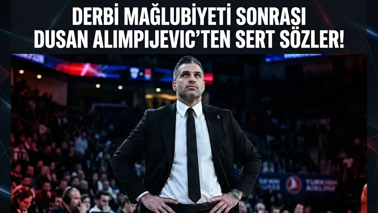 Derbi mağlubiyeti sonrası Dusan Alimpijevic'ten sert sözler!