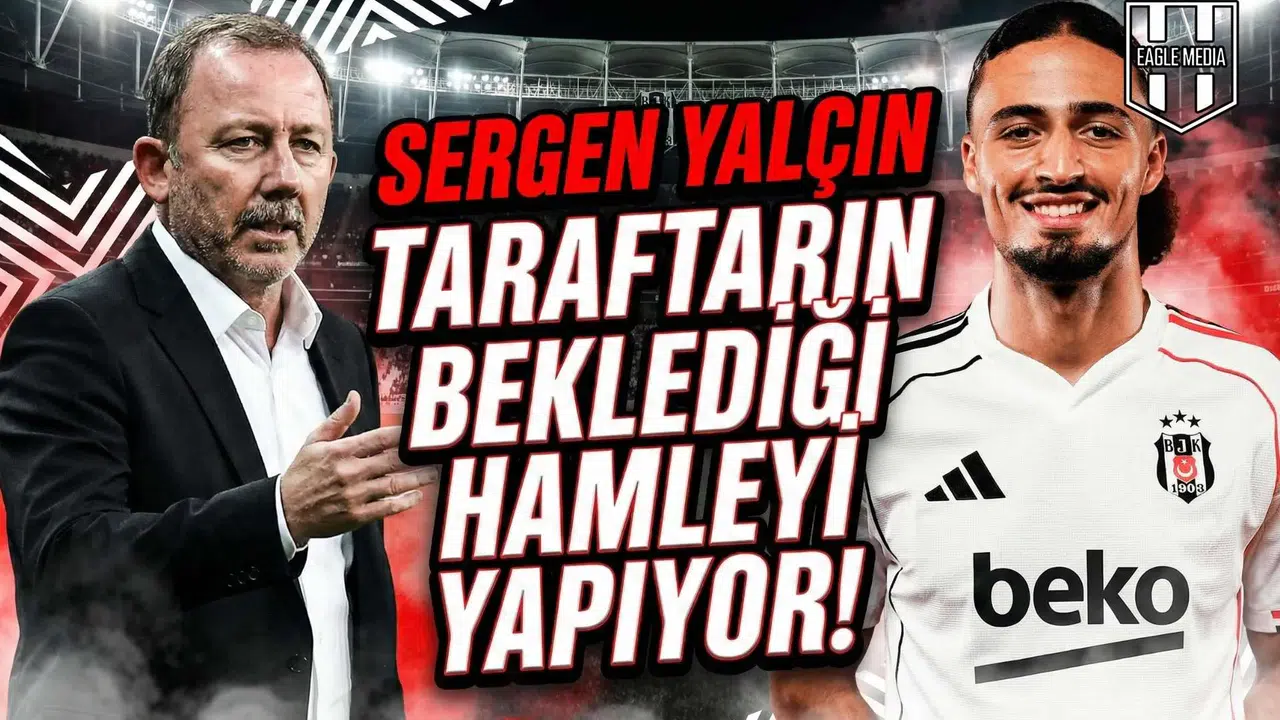 Sergen Yalçın taraftarın beklediği hamleyi yapıyor!