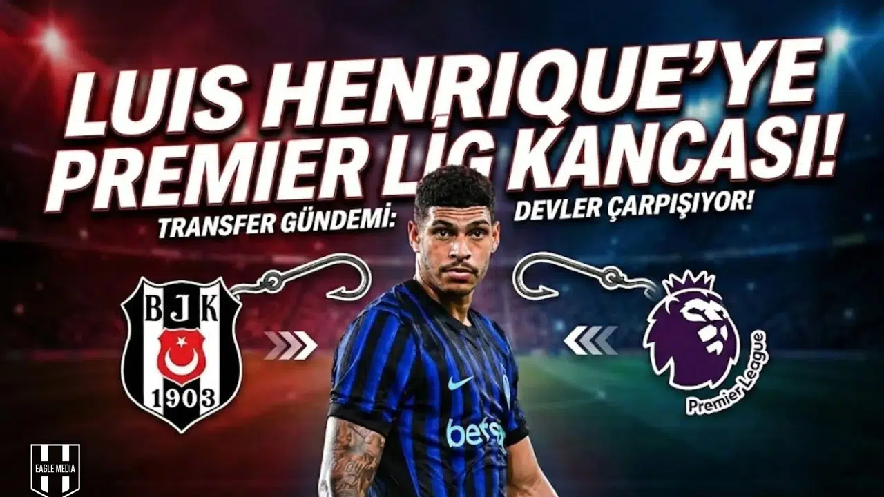Beşiktaş’ın Hedefindeki Luis Henrique’ye Premier Lig Kancası!