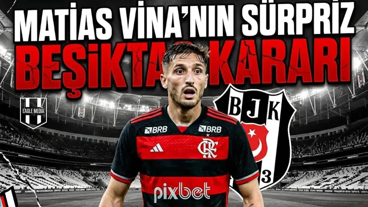 Matias Vina'nın sürpriz Beşiktaş kararı