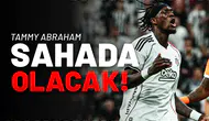 Tammy Abraham Derbide Sahada Olacak!