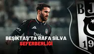 Beşiktaş’ta Rafa Silva seferberliği