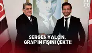 Sergen Yalçın, Graf’ın fişini çekti!