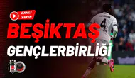 Beşiktaş - Gençlerbirliği Maçı Canlı Anlatım | Süper Lig 9. Hafta