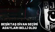 Beşiktaş Divan Başkanlık Seçimi: Adaylar Belli Oldu