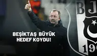Beşiktaş Büyük Hedef Koydu Derbi İçin Kritik Planlama