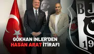 Gökhan İnler'den Hasan Arat İtirafı