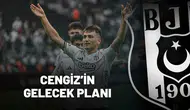 Cengiz Ünder Kariyer Planlamasını Belirledi