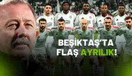 Beşiktaş’ta Flaş Ayrılık  Yalçın O İsmin Üstünü Çizdi