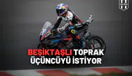 Beşiktaşlı Toprak, İspanya Pistinde Tarih Yazmaya Hazırlanıyor