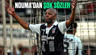 Pascal Nouma'dan Eski Beşiktaş Futbolcusuna Şok Sözler