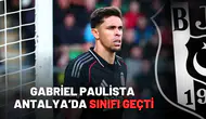 Gabriel Paulista Antalya’da sınıfı geçti