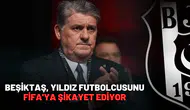 Beşiktaş, yıldız futbolcusunu Fifa'ya şikayet ediyor
