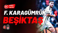 CANLI | Fatih Karagümrük - Beşiktaş