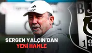 Sergen Yalçın’dan yeni hamle