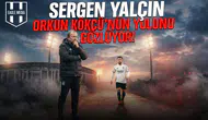 Sergen Yalçın Orkun Kökçü'nün yolunu gözlüyor!