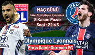 Lyon - PSG maçı ne zaman, saat kaçta, hangi kanalda?