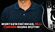 Beşiktaş'ın eski hocası, milli takımının başına geçiyor!