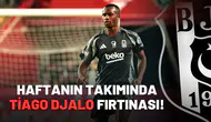 Haftanın takımında Tiago Djalo fırtınası!