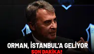 Fikret Orman'dan kritik atak! Bu akşam İstanbul'a dönüyor!