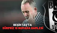 Beşiktaş’ta sürpriz 10 numara hamlesi