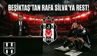 Beşiktaş’tan Rafa Silva’ya rest: Asla taviz yok!