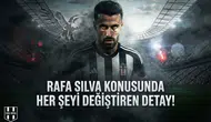 Rafa Silva konusunda her şeyi değiştiren detay!