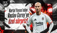 Kartal Yuvası'ndan Vaclav Cerny'ye özel sürpriz!