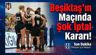 Beşiktaş'ın maçında şok iptal kararı!