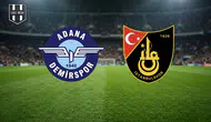 Adana Demirspor-İstanbulspor maçı ne zaman? Saat kaçta? Hangi kanalda?