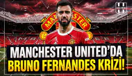 Manchester United'da Bruno Fernandes krizi!