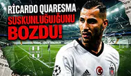 Ricardo Quaresma suskunluğunu bozdu!