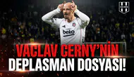 Vaclav Cerny’nin deplasman dosyası!