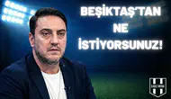 "Beşiktaş'tan ne istiyorsunuz?" Okan Koç ateş püskürdü!