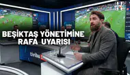 Erman Özgür'den Beşiktaş yönetimine Rafa Silva uyarısı