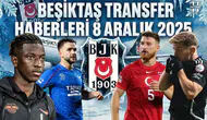 Beşiktaş transfer haberleri 8 Aralık 2025