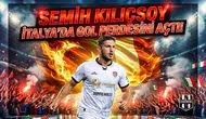 Semih Kılıçsoy İtalya'da gol perdesini açtı!