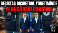 Beşiktaş basketbol yönetiminde yeni görevlendirme