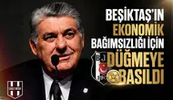 Beşiktaş'ın ekonomik bağımsızlığı için düğmeye basıldı