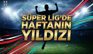 Süper Lig'de haftanın Beşiktaşlı yıldızı