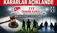 TFF beklenen bahis skandalı cezalarını açıkladı!