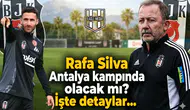 Rafa Silva Antalya kampında olacak mı? İşte detaylar...