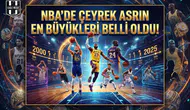 NBA'de çeyrek asrın en büyükleri belli oldu!