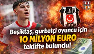 Beşiktaş, gurbetçi oyuncu için 10 milyon Euro teklifte bulundu!