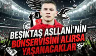 Beşiktaş Asllani'nin bonservisini alırsa yaşanacaklar